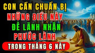 Con cần chuẩn bị cho những gì sắp tới | Lời chúa hôm nay | Sứ điệp của Chúa | Thông Điệp Của Chúa