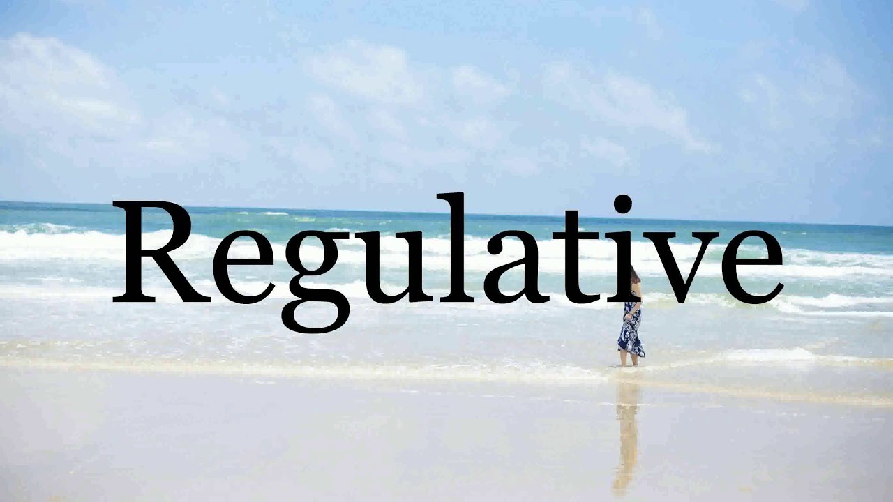 How To Pronounce Regulative🌈🌈🌈🌈🌈🌈Pronunciation Of Regulative - YouTube