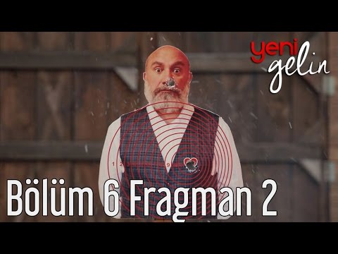 Yeni Gelin 6. Bölüm 2. Fragman