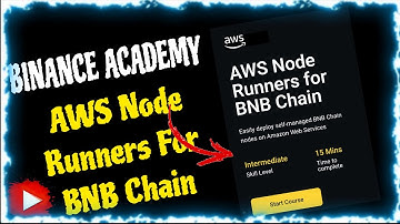 Binance Academy Quiz Answers | AWS Node Runners For BNB Chain 