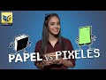Papel vs Pixeles