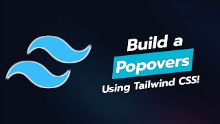 CREATE STUNNING POPOVERS WITH TAILWIND CSS! 🎨✨
