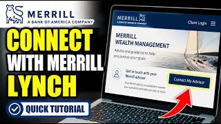 How to connect with Merrill Lynch for Wealth Management - Quick Tutorial