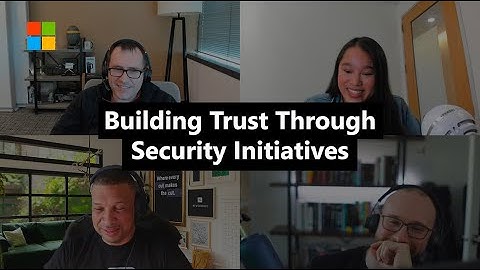 Building Trust Through Security Initiatives