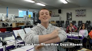 Strive for less than Five Days Absent