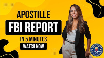 FBI Background Check Apostille FAST | ApostilleFBIreport.com | U.S. Dept. of State Guide