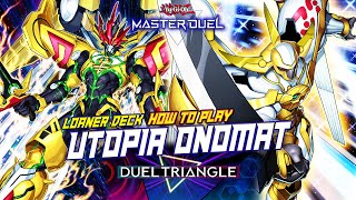 MASTER DUEL - HOW TO PLAY! LOANER DECK UTOPIA ONOMAT (XYZ TEAM) - DUEL TRIANGLE: FUSION, XYZ, LINK