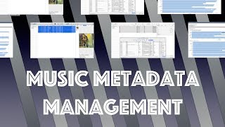 Music Metadata Management