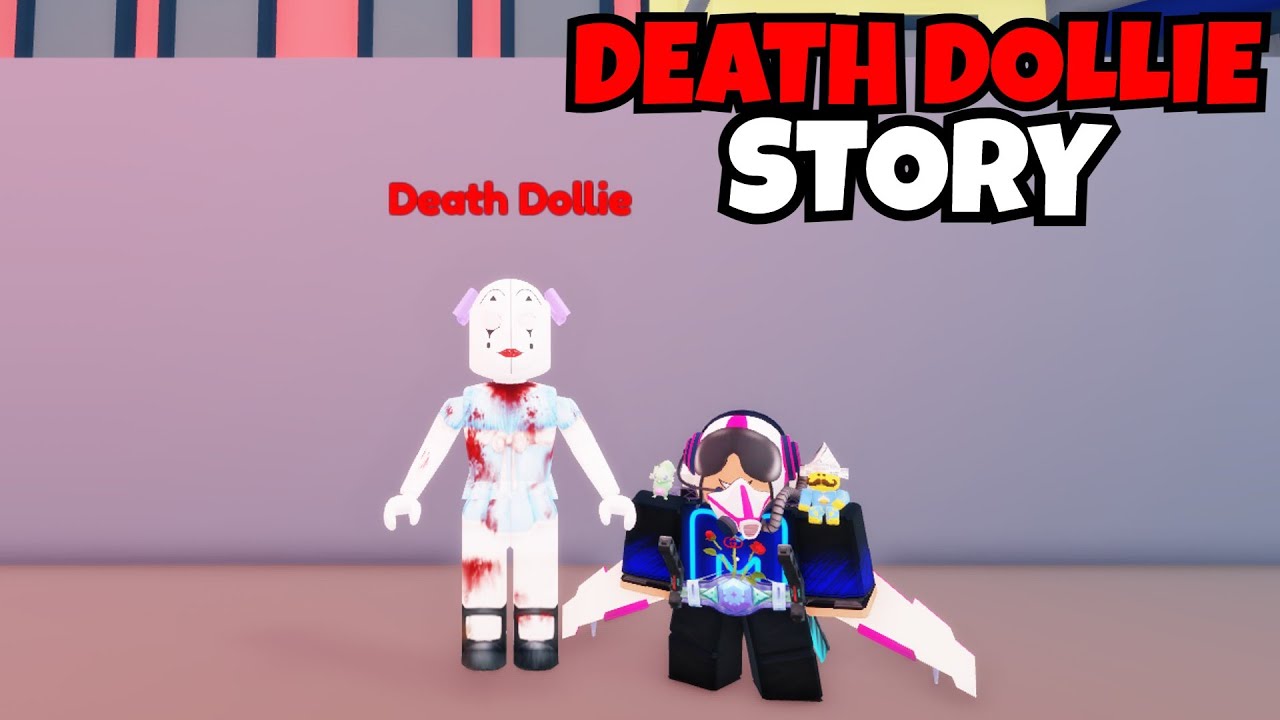 Death Dollie STORY In Roblox YouTube 
