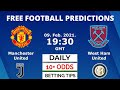 DAILY FOOTBALL PREDICTIONS 09/02/2021  TODAY'S FREE VIP ...