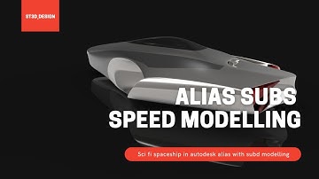 Speed 3D modelling, SUBD Autodesk alias Spaceship lo sci fi (part 2)
