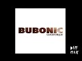 AUTOEROTIQUE- BUBONIC