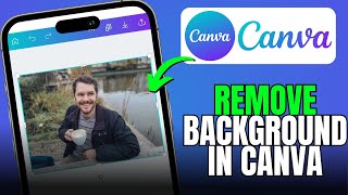 How To Remove Background In Canva Using Phone