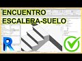 Encuentro escalera-suelo en Revit 2020