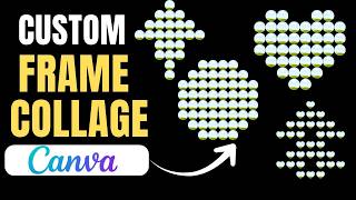 How to Make a Custom Frame Collage in Canva | Easy Canva Tutorial 2026 screenshot 1