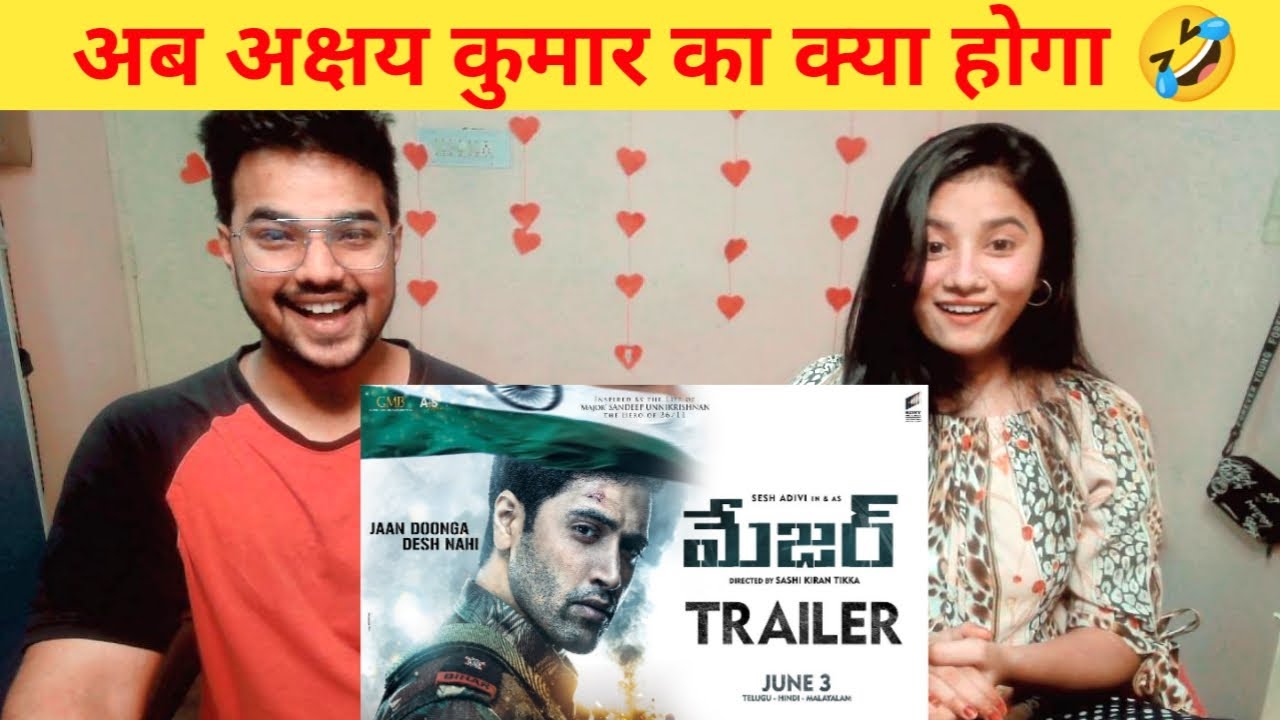 MAJOR Trailer Reaction! | Adivi Sesh | Sobhita Dhulipala | Saiee Manjrekar | Mahesh Babu