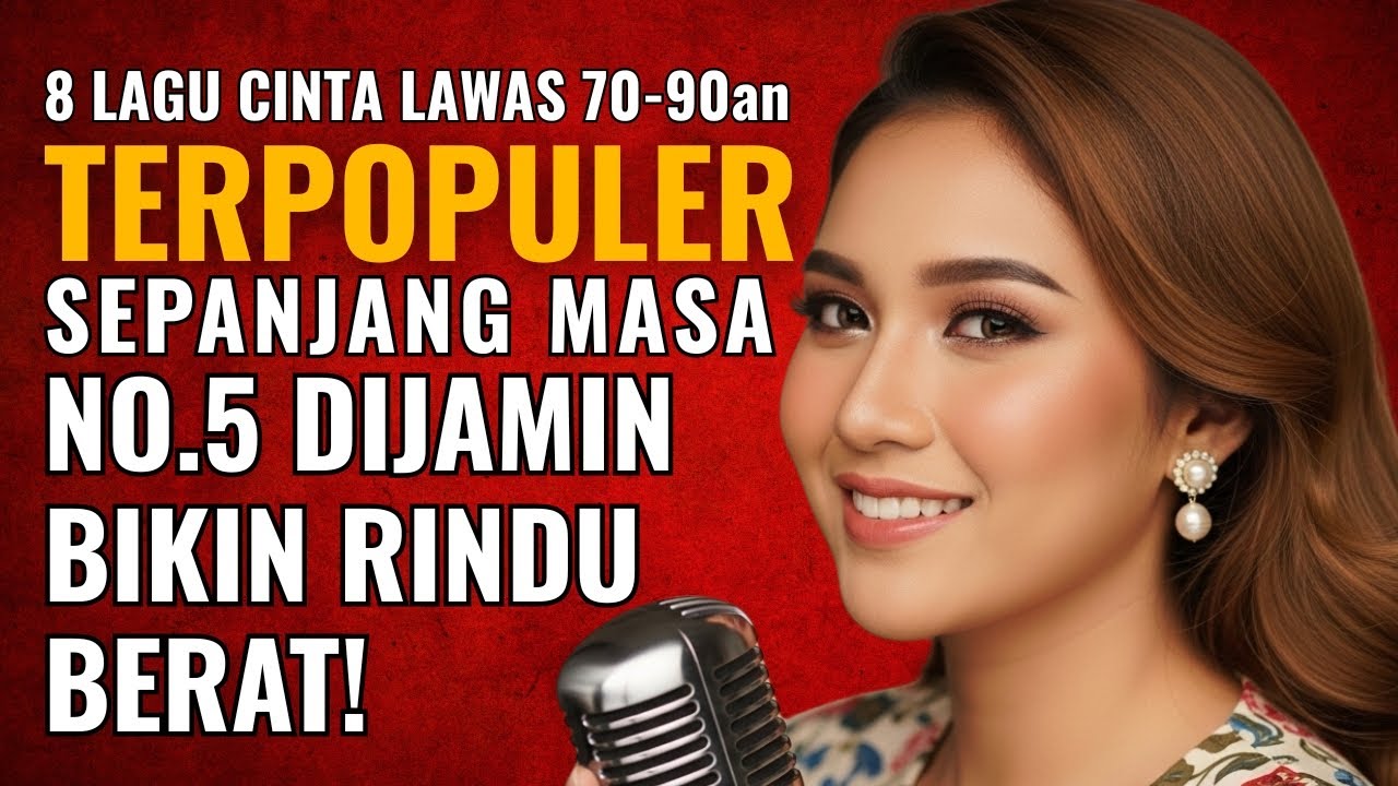 8 Lagu Rindu Lawas Terbaik – Paling Menyentuh & Bikin Kamu Ingat Seseorang yang Sudah Pergi...