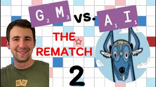 Scrabble GM vs. AI -- the Rematch! Game #2 by Mack Meller 1,804 views 6 days ago 26 minutes