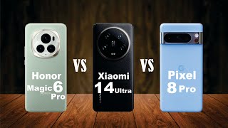 Honor Magic 6 Pro vs Xiaomi 14 Ultra vs Google Pixel 8 Pro | Full video comparison