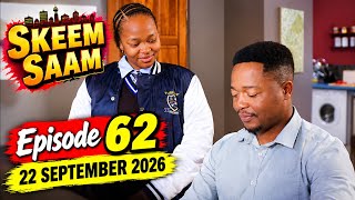 Skeem Saam Today Full Episode | 22 September 2026 | Episode 62 | Full HD Today