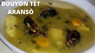 BOUYON TÈT ARANSÒ/ Bouillon Haitien