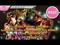 Osu! | JO*STARS ~TOMMY, Coda, JIN~ - JoJo Sono Chi no Kioku~end of THE WORLD~ [STAR PLATINUM] FC
