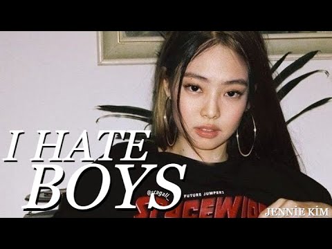 ❝I HATE BOYS❞ • Jennie「fmv」