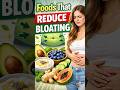FOODS THAT REDUCE BLOATING  #fitnessshorts  #fatburningsecrets  #healthyfood