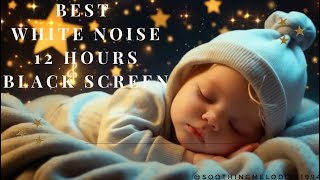 Colicky Baby Sleeps To This Magic Sound | White Noise 12 hours#cryingbaby @Soothingmelodies1994