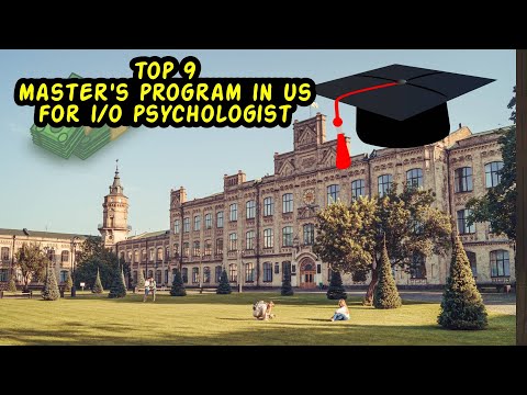 Top 9 Industrial Organization Psychology Campus based Master&rsquo;s program in the US : IO Psychology