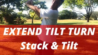 Extend | Tilt | Turn 3 Words to Help you Become a Successful golfer! Stack and Tilt makes golf easy!