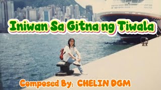 Iniwan Sa Gitna Ng Tiwala   (OPM Pinoy Music ) 