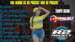 Kumpulan Dj 69 Project And R2 Project||Dj Horeg Yang Paling Populer
