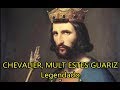 Chevalier, mult estes guariz - LEGENDADO