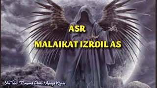 Download Lagu ASR Malaikat Izroil AS MP3