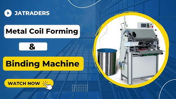 Metal Coil Forming & Binding Machine