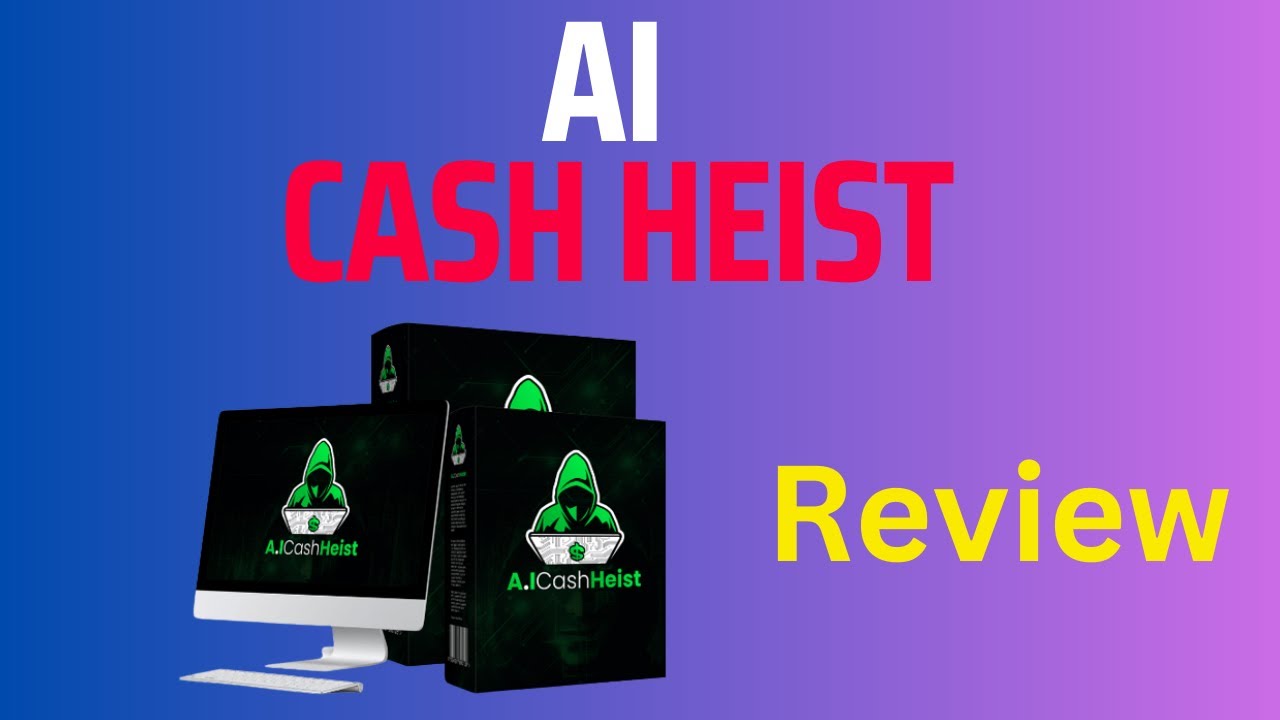 Ai Cash Heist Review -To Generate Hundreds Of Dollars Every Day With This New AI System!
