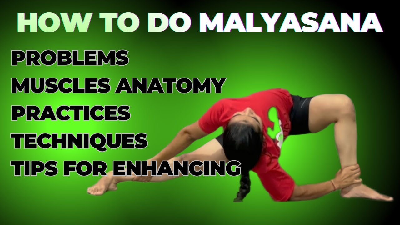 How to do Malyasana/How To Do Twisting Asana/Twisting Asana Practices/Spine Twisting Practices.