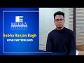 Subha Ranjan Bagh | Switzerland | Why I Chose Bluesky | Top Study Abroad Consultant India