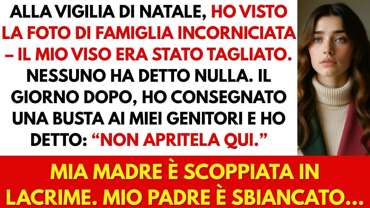 Hanno tagliato il mio volto dalla foto di famiglia. Il giorno dopo ho dato loro una busta.