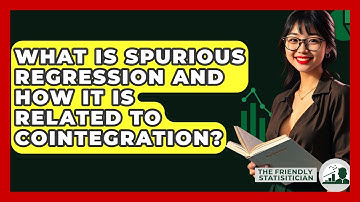 What Is Spurious Regression And How It Is Related To Cointegration? - The Friendly Statistician
