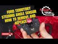 Steering angle sensor removes and replace Ford Territory & how to calibrate #primetechautomotive