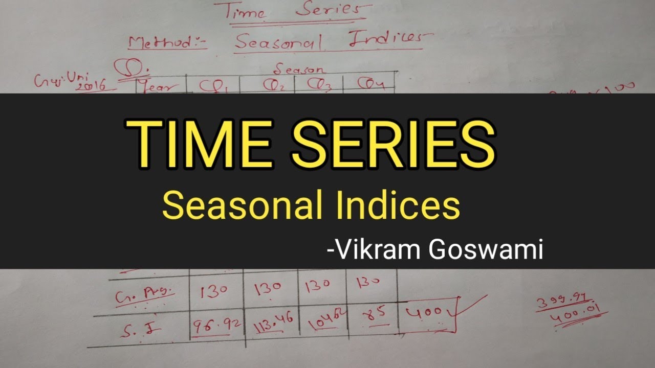 [HINDI] Time Series Seasonal Indices YouTube