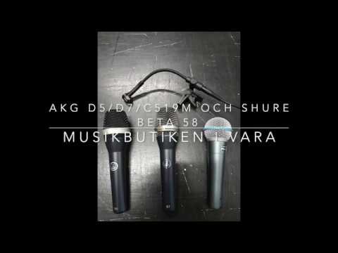 AKG D7/D5/C519M and Shure Beta 58