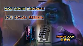 Mak Lampir Kampanye Ikut Nyalon Presiden