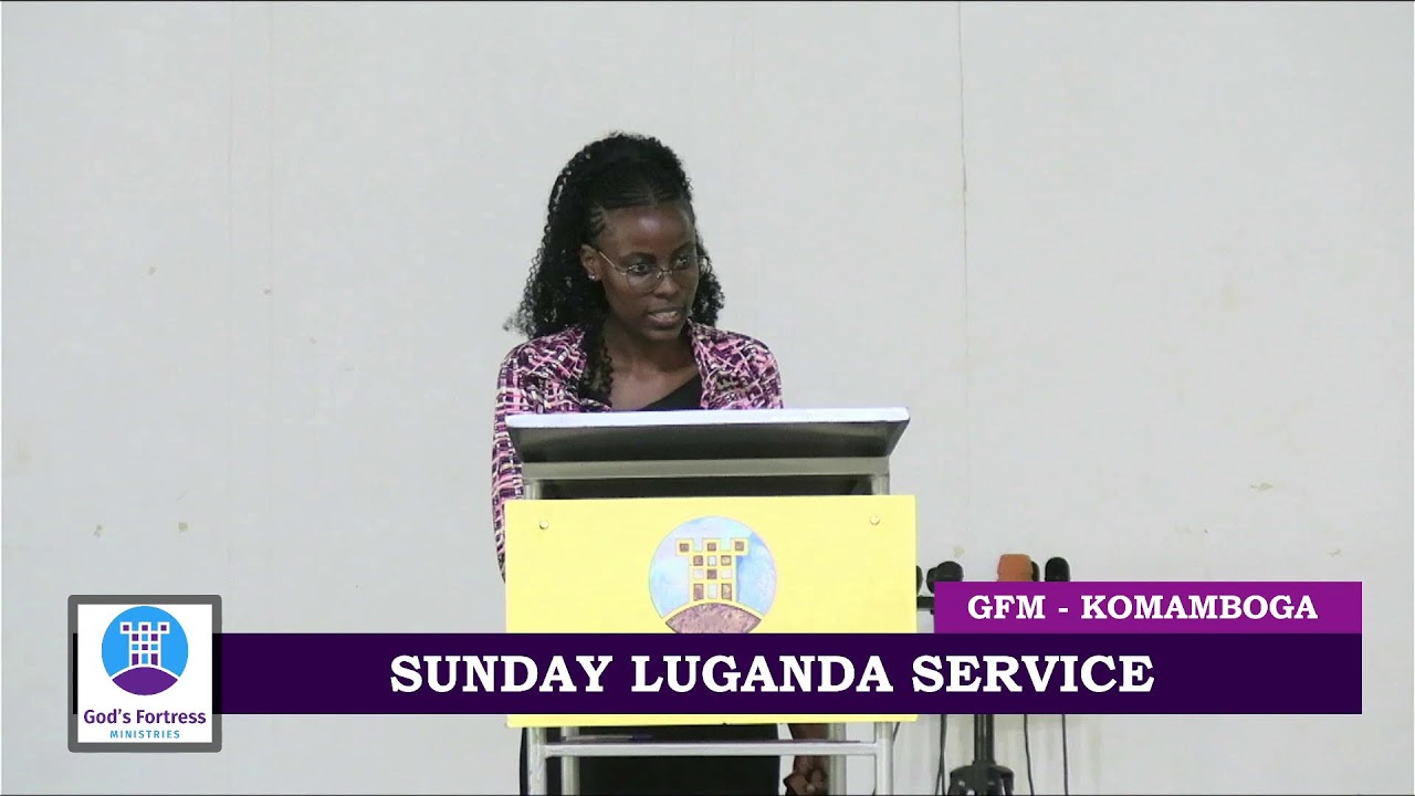 God's Fortress Ministries - Luganda Service Livestream