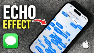 Celebrity How to Send a Message with Echo Effect on iPhone? Wealth