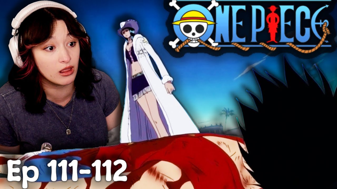Miss Sunday Saves Luffy??? || One Piece Episode 111-112 Reaction