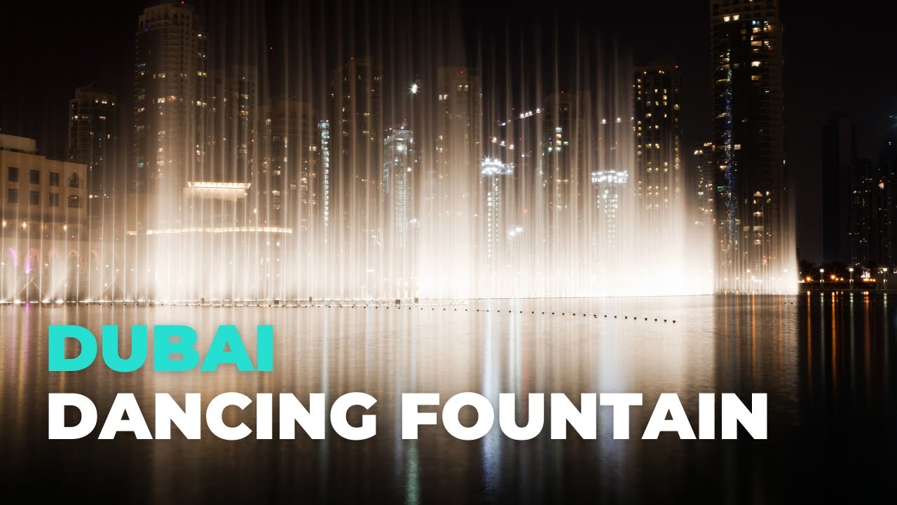 Dubai Dancing Fountain 2022 | Chef Par Vlogs