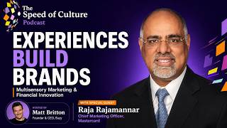 Mastercard’s Raja Rajamannar on Experiential Marketing & Brand Innovation